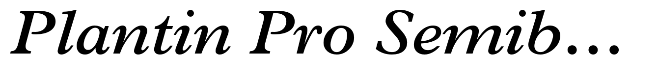 Plantin Pro Semibold Italic